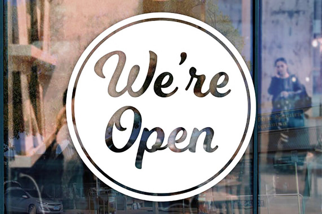 We're Open